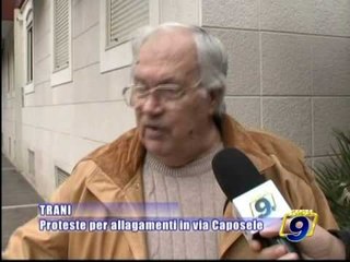 TRANI - Proteste per allagamenti in via Caposele
