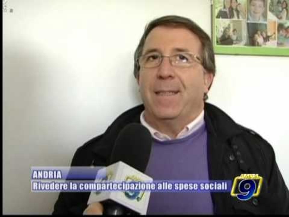 ANDRIA. Rivedere la compartecipazione alle spese sociali