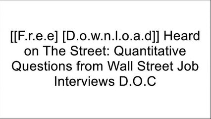 [2QiXy.[F.R.E.E] [D.O.W.N.L.O.A.D] [R.E.A.D]] Heard on The Street: Quantitative Questions from Wall Street Job Interviews by Timothy Falcon CrackMark JoshiGayle Laakmann McDowellSteven Shreve [P.P.T]