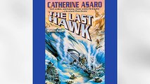 Listen to The Last Hawk Audiobook by Catherine Asaro, narrated by Anna Fields