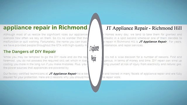 Appliance Repair In Richmond Hill - JT Appliance Repair (289) 809-0351