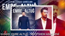 Emre Altuğ - Affetmem Asla Seni - ( Official Audio )