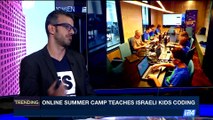 TRENDING | Online summer camp teaches Israeli kids coding | Monday, August 14th 2017