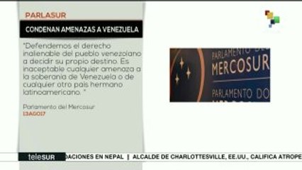 Repudia el Parlasur amenazas de EE.UU. contra Venezuela