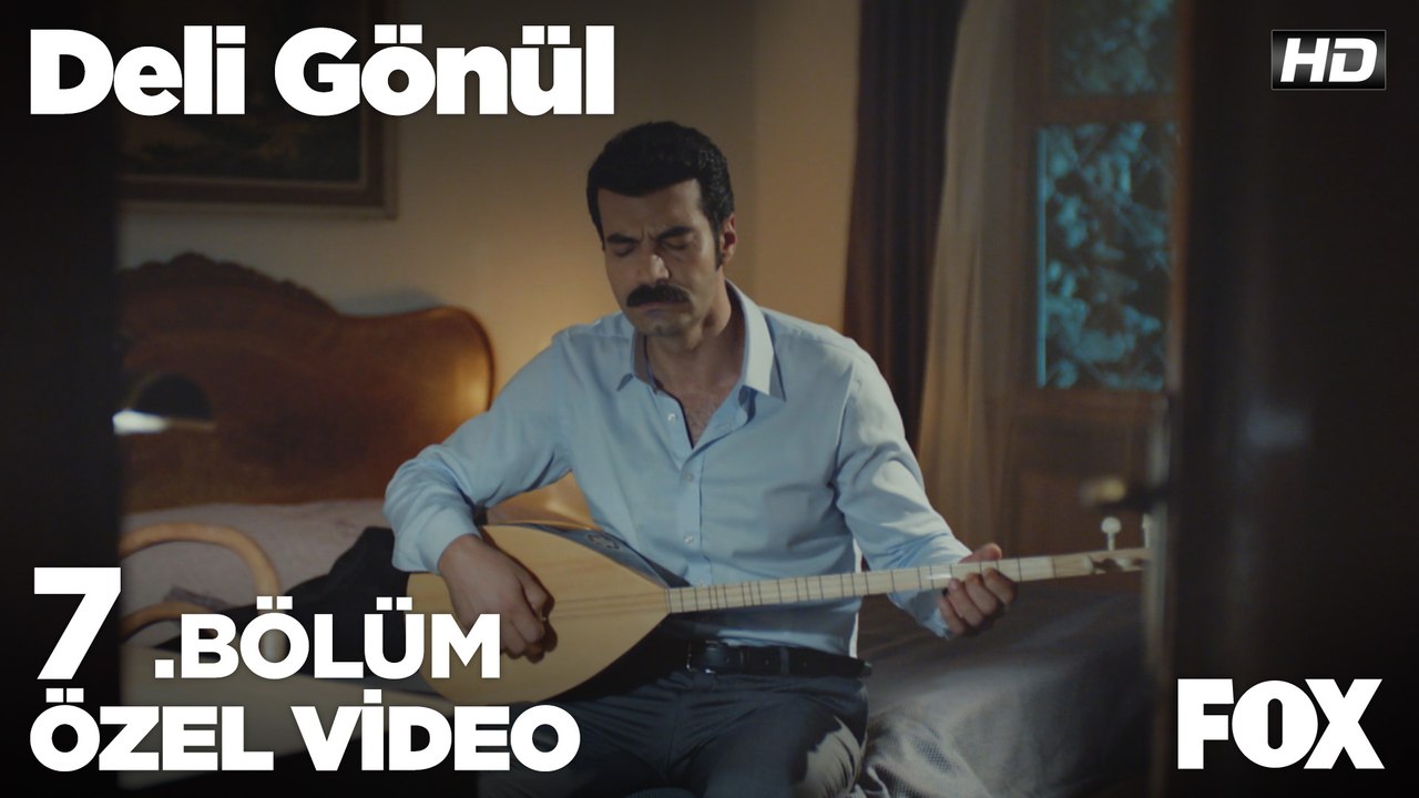 Deli Gönül 7. Bölüm Özel Klip 2!