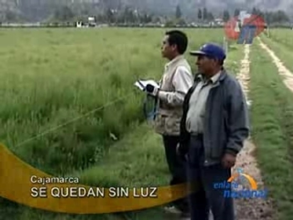 SE QUEDAN SIN LUZ - CAJAMARCA