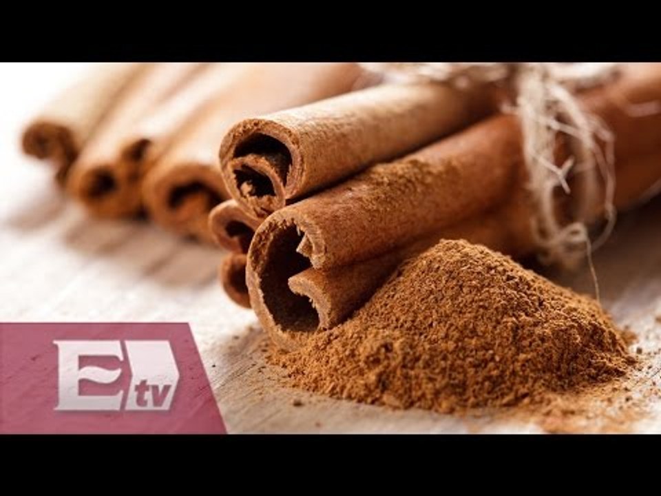 Los beneficios de consumir canela/ Salud Gloria Contreras