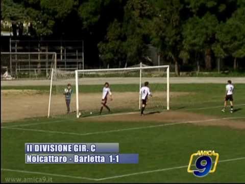 Noicattaro - Barletta 1-1 | Seconda Divisione Girone C 2009 2010