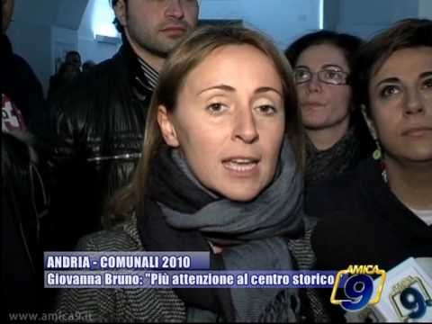 ANDRIA | Comunali 2010 | Giovanna Bruno: piu' attenzione al centro storico