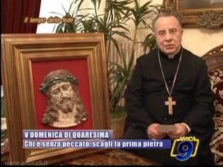 V Domenica di Quaresima | Chi e' senza peccato scagli la prima pietra