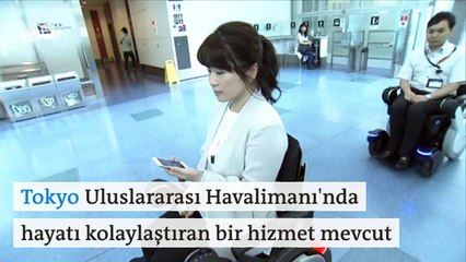 Tokyo Havalimanı'nın akıllı tekerlekli sandalyeleri