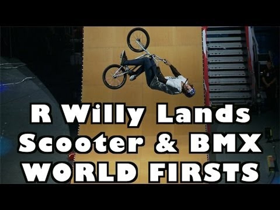 R-Willy Lands Ridiculous Scooter AND BMX World Firsts! - video Dailymotion