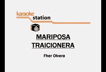 MANA - MARIPOSA TRAICIONERA (KARAOKE)