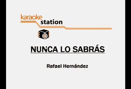 Marco Antonio Muñiz - Nunca lo sabrás (Karaoke)