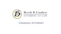 Criminal Lawyer in Houston | (713) 526-9557 | Beverly R. Caruthers Law Office