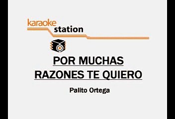 Pimpinela y Palito Ortega - Por Muchas Razones Te Quiero (Karaoke)