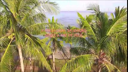 HERESIA 1 - A VERDADEIRA SAUDAÇÃO