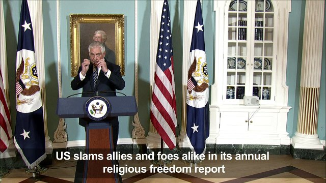US slams foes and allies alike in religious freedom report
