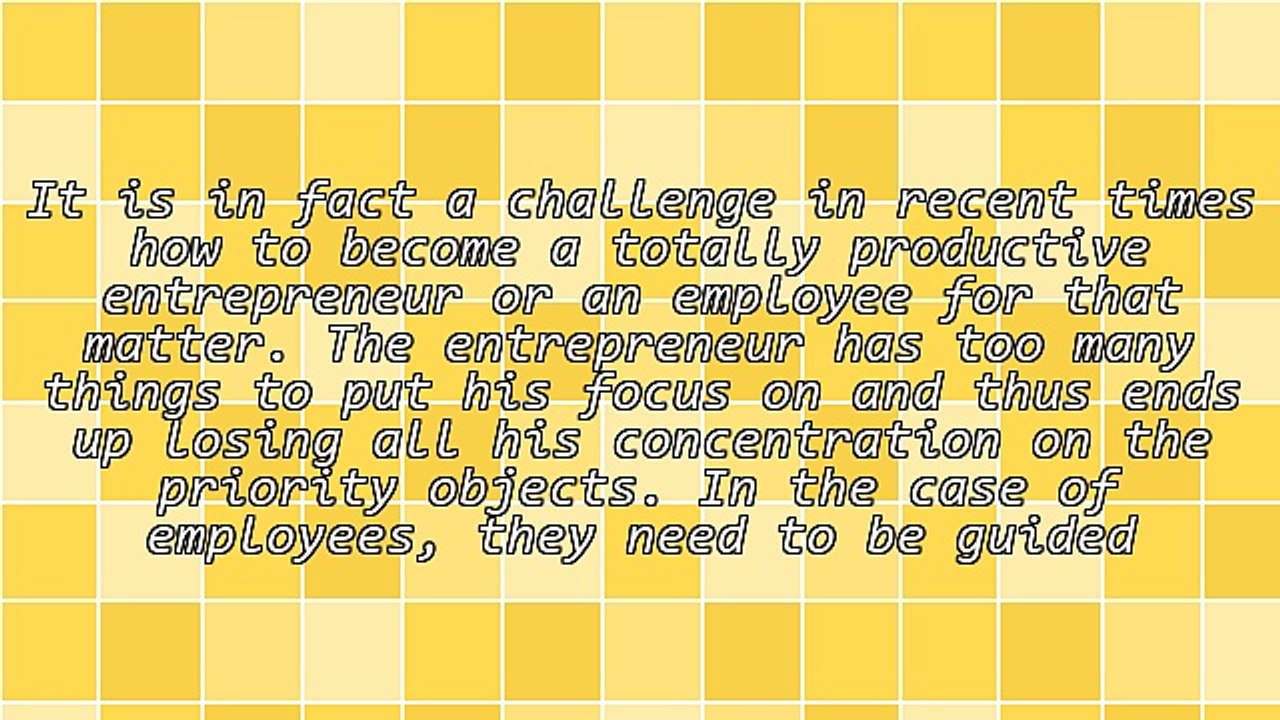 How to Be a Productive Employee or an Entrepreneur for Startups