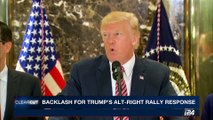 CLEARCUT | Backlash for Trump's Alt-right rally response | Tuesday, August 15th 2017