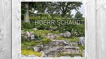 Download PDF Movement and Meaning: The Landscapes of Hoerr Schaudt FREE