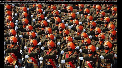 China and India are ready to confront each other.