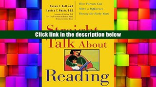 PDF Straight Talk About Reading: How Parents Can Make a Difference During the Early Years Susan J