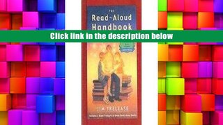 Ebook The Read-Aloud Handbook Jim Trelease [DOWNLOAD] PDF