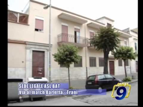SEDE LEGALE ASL BAT | Via al match BARLETTA - TRANI