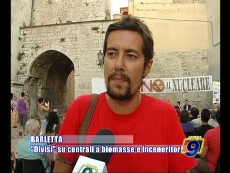 BARLETTA | "Divisi" su centrali a biomasse e inceneritori