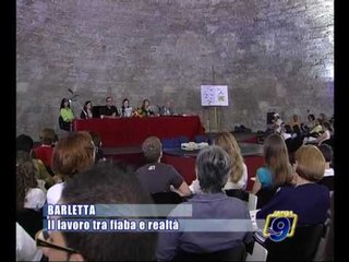 BARLETTA | Il lavoro tra fiaba e realtà