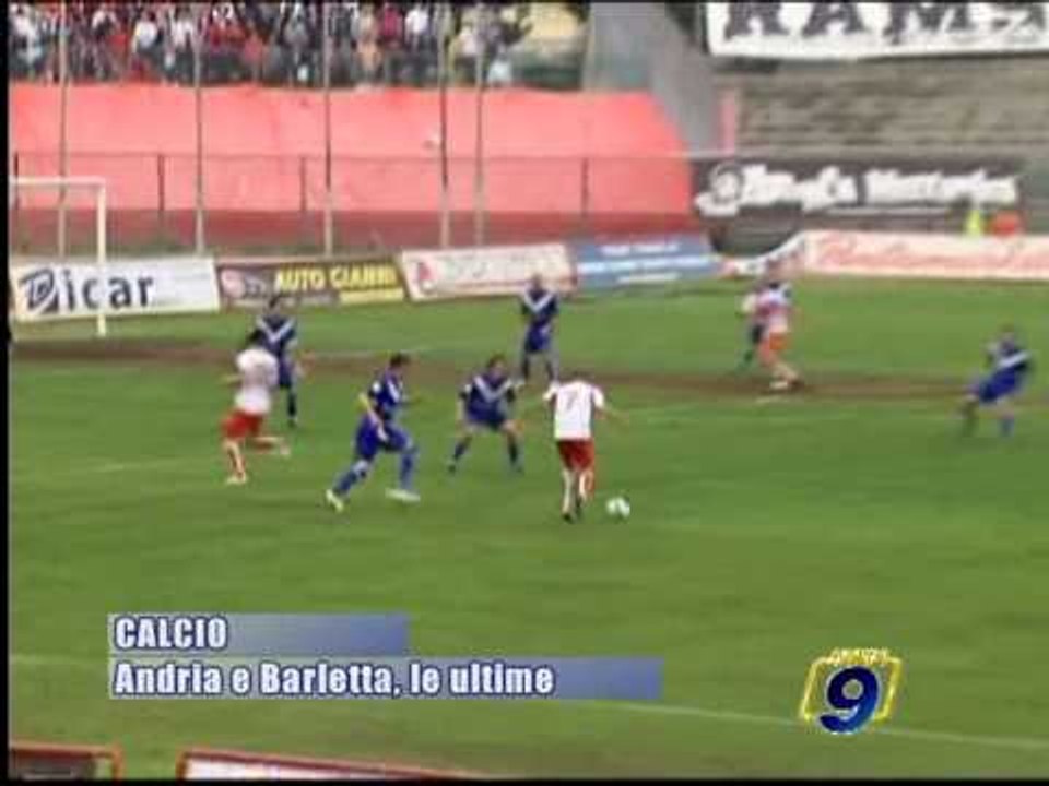 CALCIO | Andria e Barletta, le ultime notizie