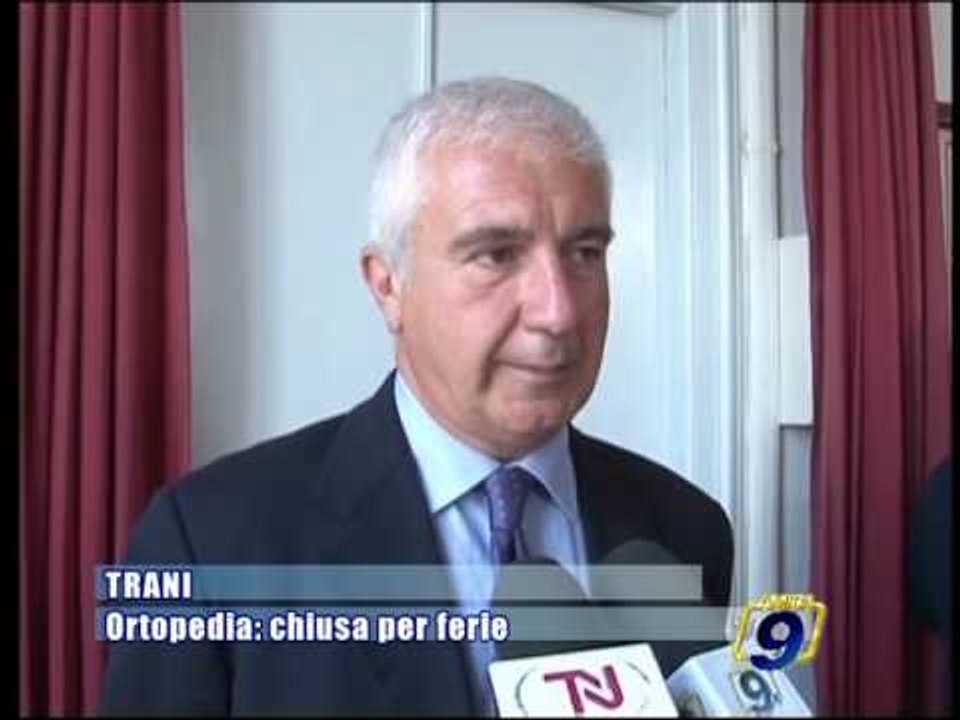 TRANI | Ortopedia: chiusa per ferie
