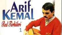 Arif Kemal - Red Türküleri, Vol. 1 (Full Albüm)