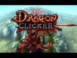 Epic Dragon Clicker (iOS, Android) Gameplay #1