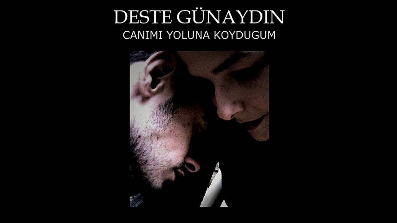 Deste Günaydın - Canımı Yoluna Koyduğum (Full Albüm)