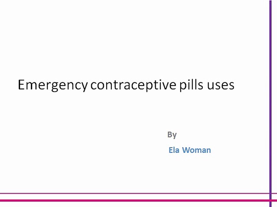 Emergency contraceptive pills uses