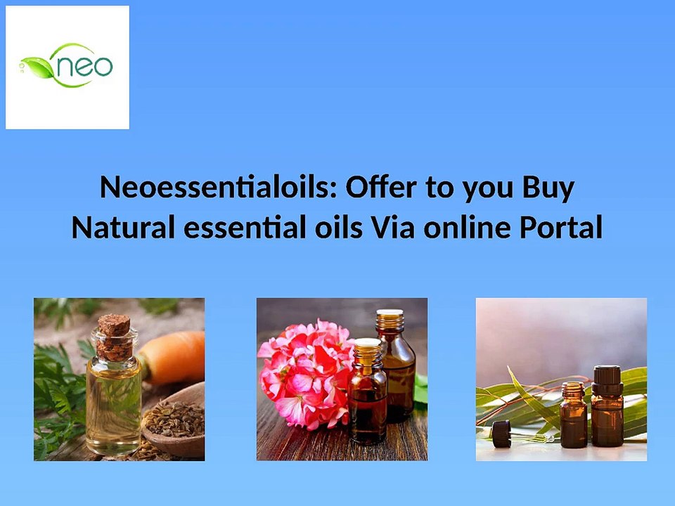 Neoessentialoils: Offer to you Buy Natural essential oils Via online Portal