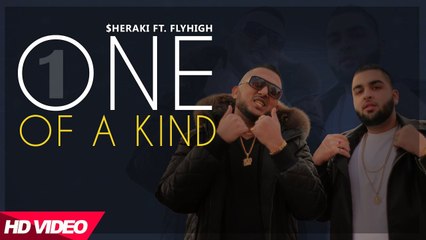 One Of A Kind Full HD Video Song - $heraki - Fly High - Romantic Song - Latest Punjabi Songs 2017