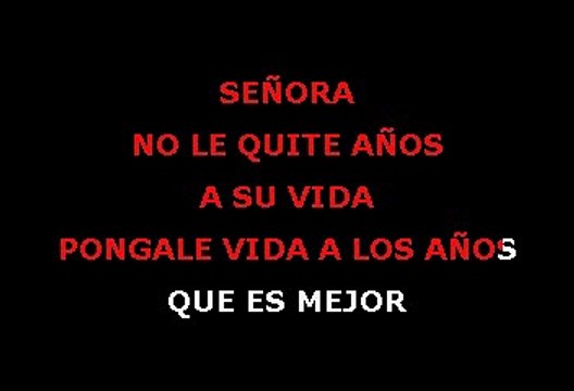 Ricardo Arjona - Señora De Las Cuatro Decadas (Karaoke)