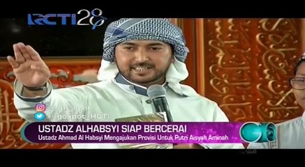 Digugat Istri, Ustaz Ahmad Al Habsyi Siap Bercerai
