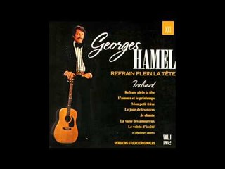 Le jour de tes noces - Georges Hamel