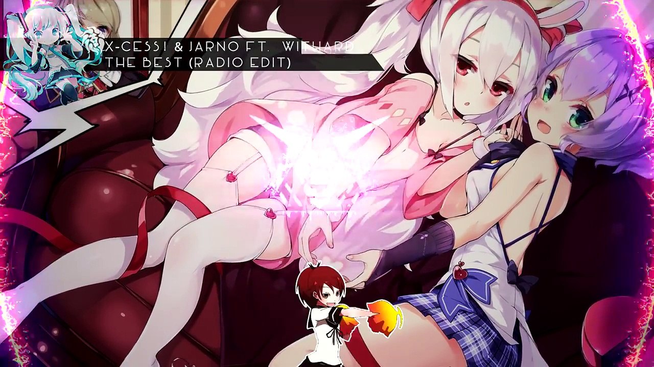 Nightcore - The Best [X-Cess! & Jarno ft. Withard]-jhmAwUMNBk8