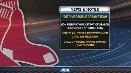 NESN Sports Today: Red Sox Honor 1967 AL Pennant Winners