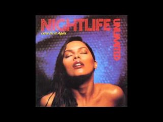 Nightlife Unlimited - Peaches and Prunes