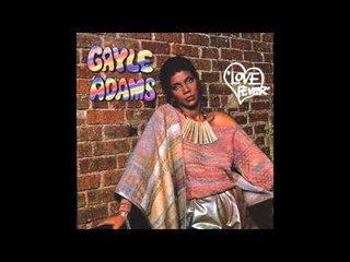 Gayle Adams - I Loved Every Minute of It