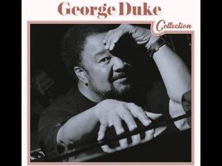 Bring Me Joy - GEORGE DUKE