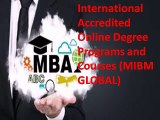 Need an International Accredited Online Degree Programs and Courses
