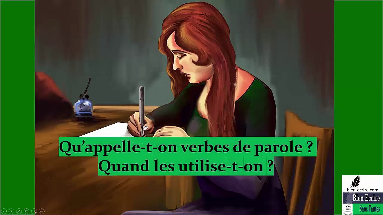 "Qu’appelle-t-on verbes de parole ? Quand les utilise-t-on ?  "