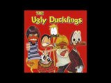 The Ugly Ducklings - I Wish You Would